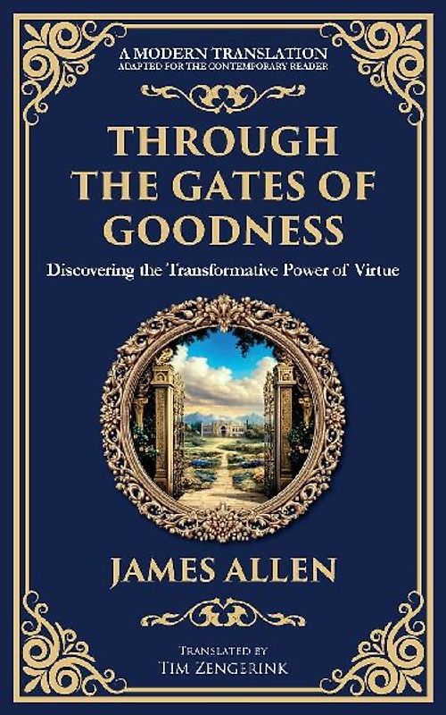 Through the Gates of Goodness