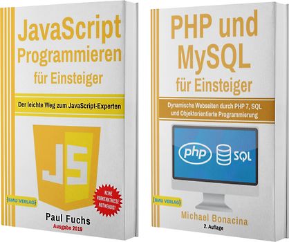 JavaScript Programmieren für Einsteiger + PHP und MySQL für Einsteiger (Taschenbuch)