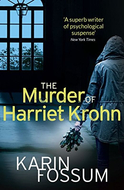 The Murder of Harriet Krohn (Inspector Sejer, 26)