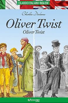 Oliver Twist. Testo inglese a fronte