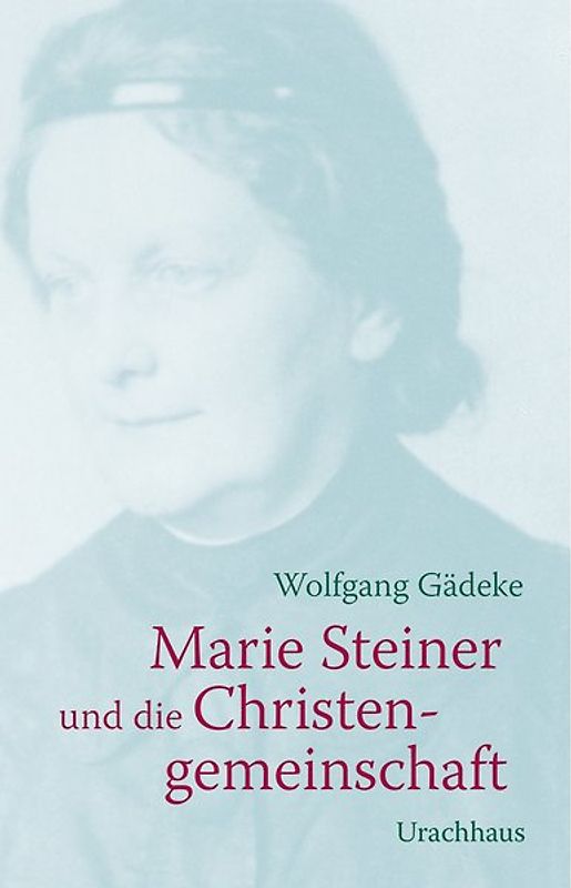 Marie Steiner und die Christengemeinschaft