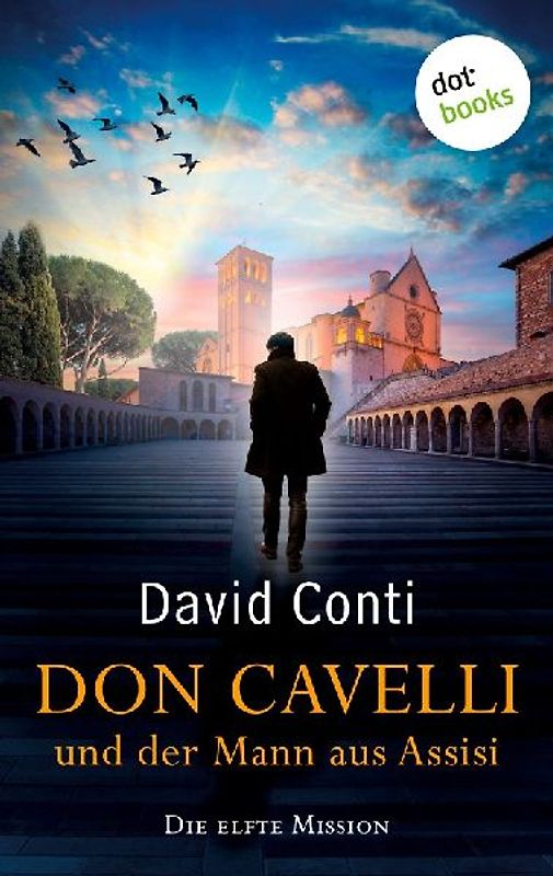 Don Cavelli und der Mann aus Assisi