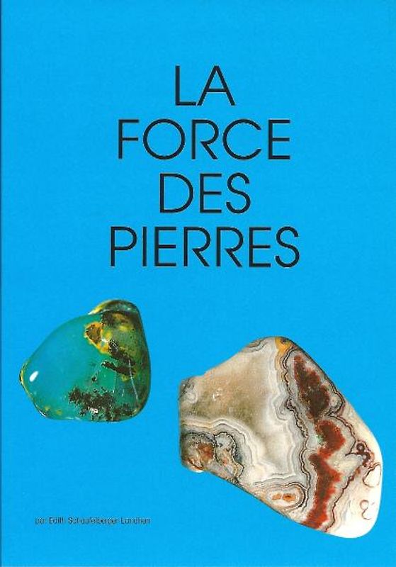 La Force des Pierres - Tome 2