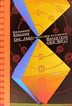 Die Jagd nach dem kleinsten Baustein der Welt