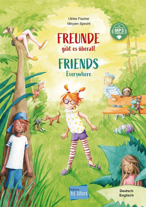 Freunde gibt es überall (Deutsch-Englisch)