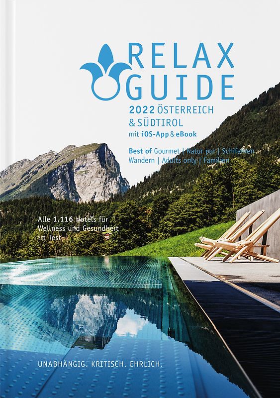 RELAX Guide 2022 Österreich & Südtirol, kritisch getestet: alle Wellness- und Gesundheitshotels.