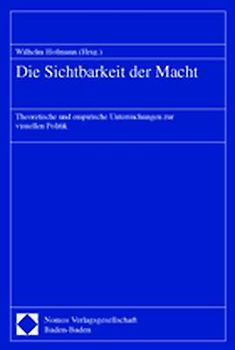 Die Sichtbarkeit der Macht