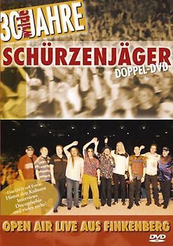 Schürzenjäger - 30 Jahre Schürzenjäger: Open Air Live aus Finkenberg