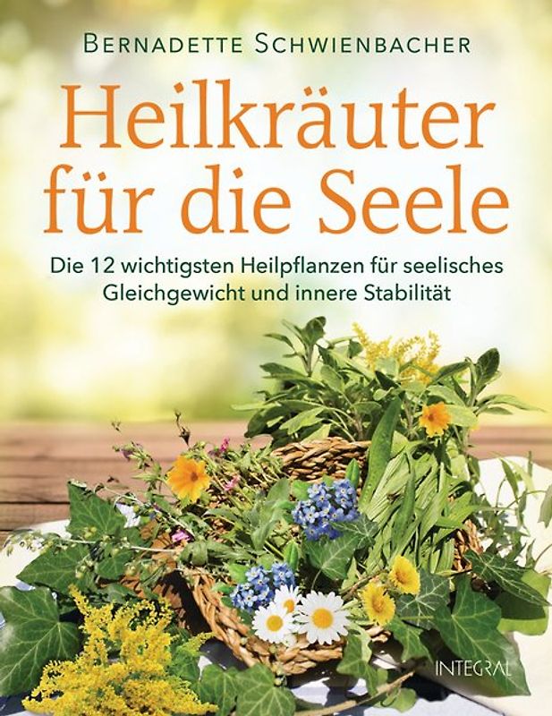 Heilkräuter für die Seele