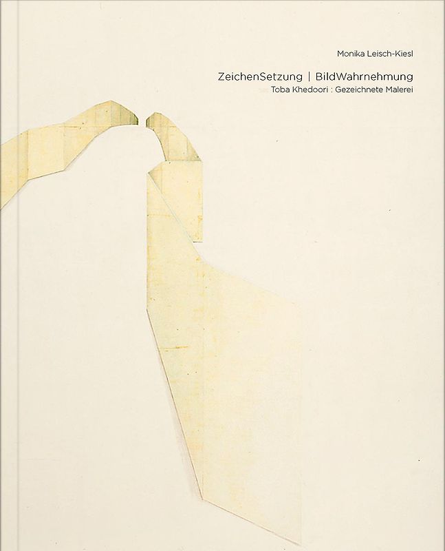 ZeichenSetzung I BildWahrnehmung. Toba Khedoori: Gezeichnete Malerei