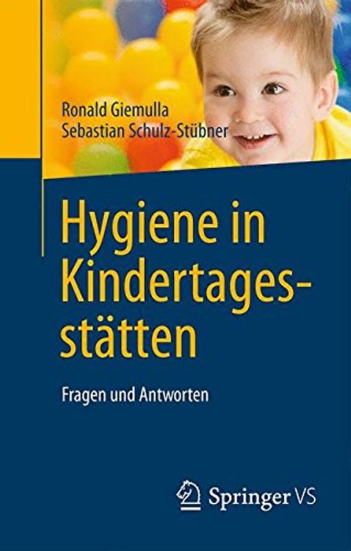 Hygiene in Kindertagesstätten. Fragen und Antworten
