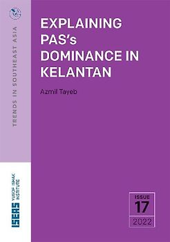 Explaining Pas's Dominance in Kelantan