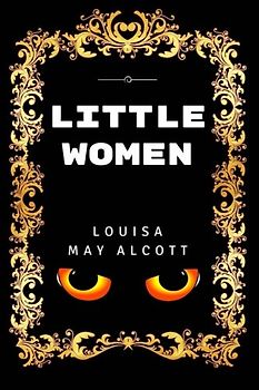 Little Women: Premium Edition - Illustrated