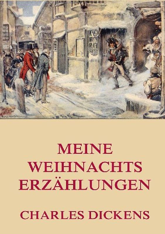 Meine Weihnachtserzählungen