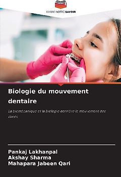Biologie du mouvement dentaire