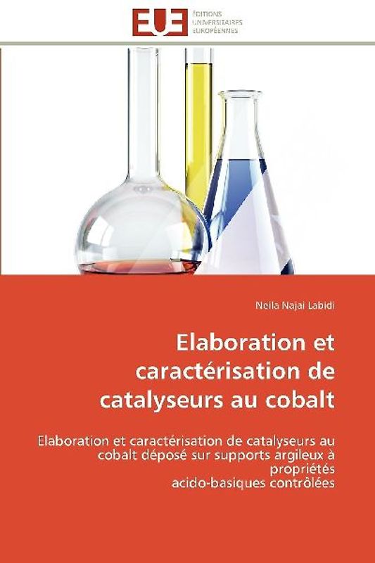 Elaboration et caractérisation de catalyseurs au cobalt