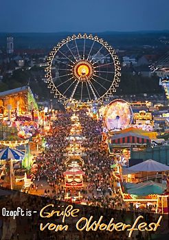 Ozapft is: Grüße vom Oktoberfest (Tischaufsteller DIN A5 hoch)