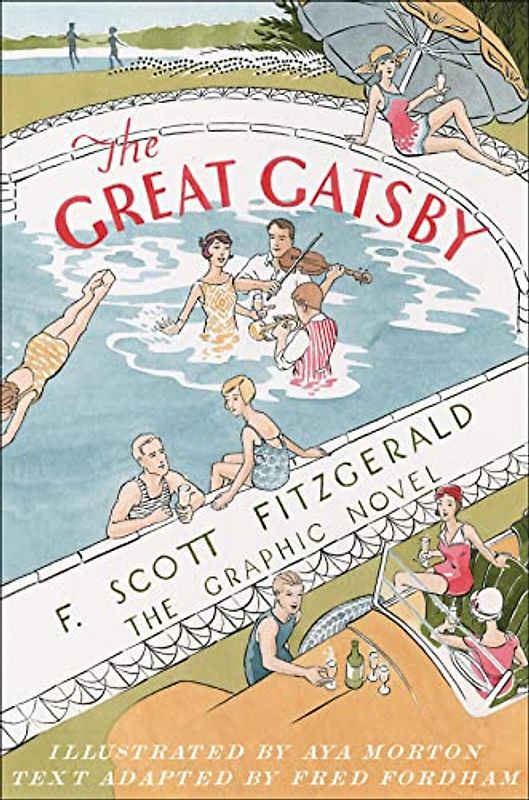 The Great Gatsby: The Graphic Novel
