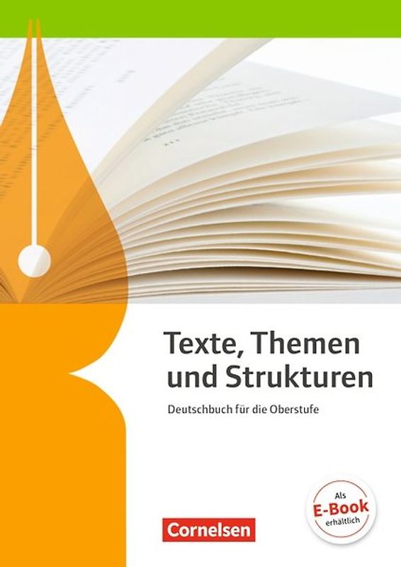 Texte, Themen und Strukturen - Allgemeine Ausgabe - 2-jährige Oberstufe