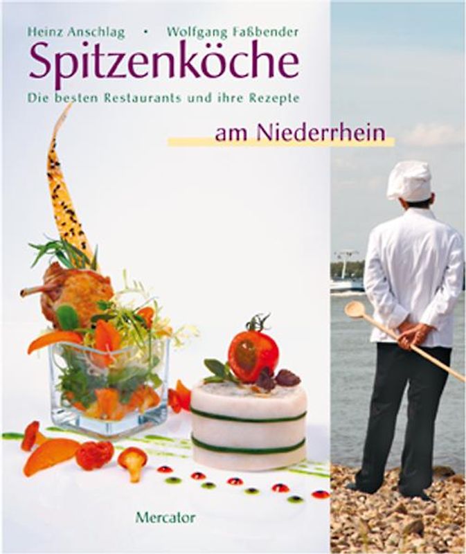 Spitzenköche am Niederrhein