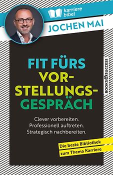 Fit fürs Vorstellungsgespräch