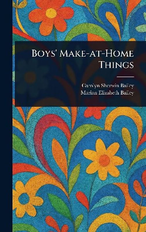 Boys' Make-at-Home Things