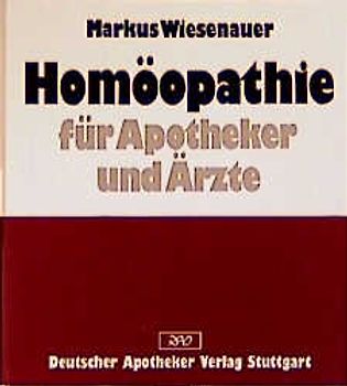 Homöopathie für Apotheker und Ärzte