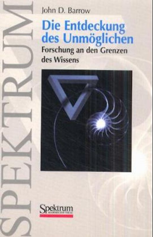 Die Entdeckung des Unmöglichen