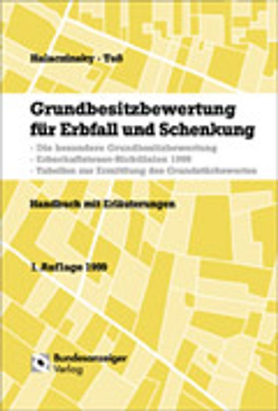 Grundbesitzbewertung für Erbfall und Schenkung