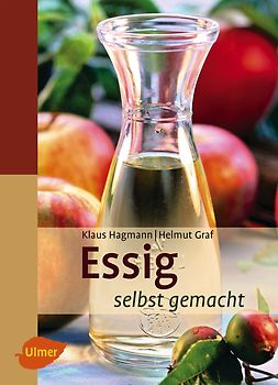 Essig selbst gemacht