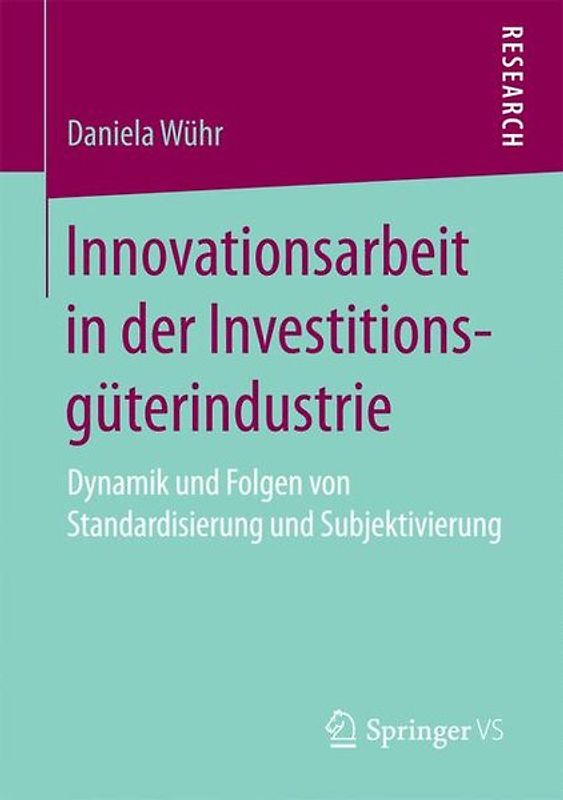 Innovationsarbeit in der Investitionsgüterindustrie