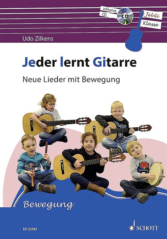 Jeder lernt Gitarre - Neue Lieder mit Bewegung