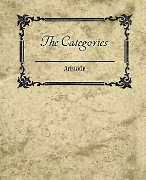 The Categories - Aristotle
