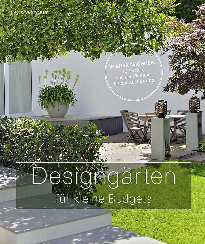 Designgärten für kleine Budgets