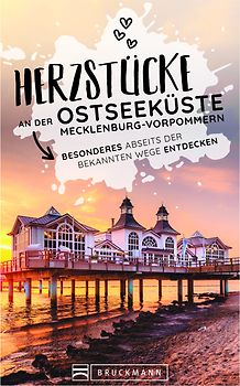 Herzstücke an der Ostseeküste Mecklenburg-Vorpommern