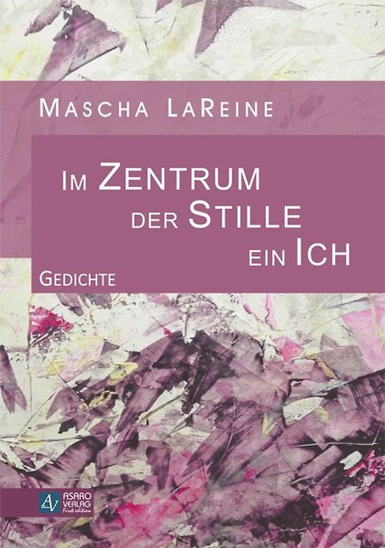 Im Zentrum der Stille ein Ich