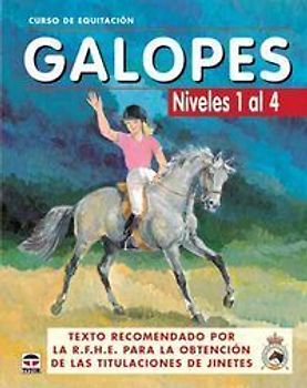 CURSO DE EQUITACIÓN. GALOPES. NIVELES 1 AL 4