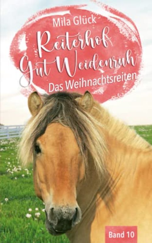Reiterhof Gut Weidenruh: Das Weihnachtsreiten