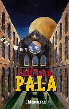 Pala und die seltsame Verflüchtigung der Worte