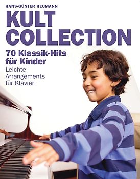 Kult Collection - 70 Klassik-Hits für Kinder