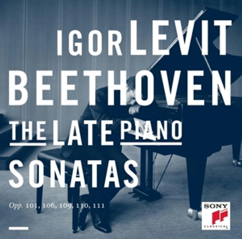 Igor Levit - Beethoven: The Late Piano Sonatas