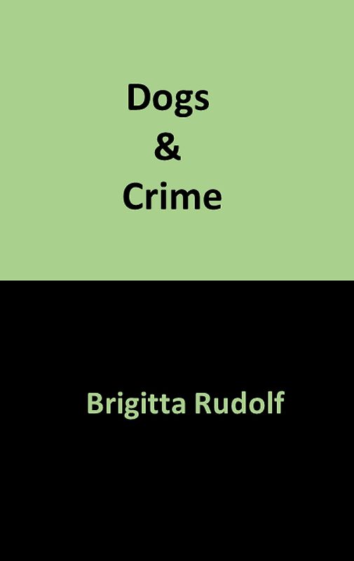 Dogs & Crime