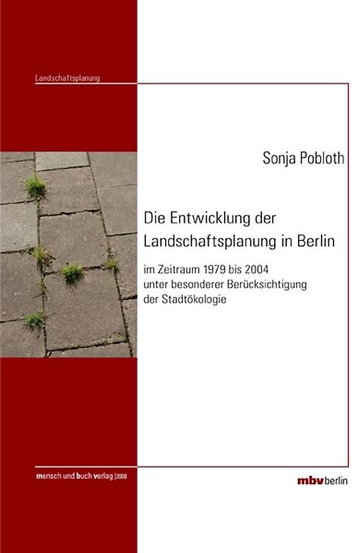 Die Entwicklung der Landschaftsplanung in Berlin