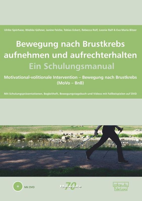 Bewegung nach Brustkrebs aufnehmen und aufrechterhalten – Ein Schulungsmanual