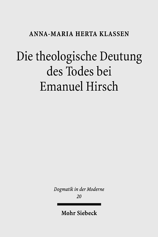 Die theologische Deutung des Todes bei Emanuel Hirsch