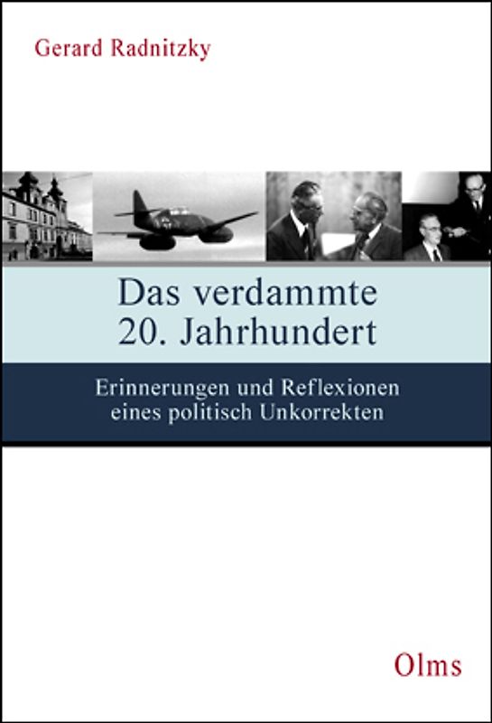 Das verdammte 20. Jahrhundert