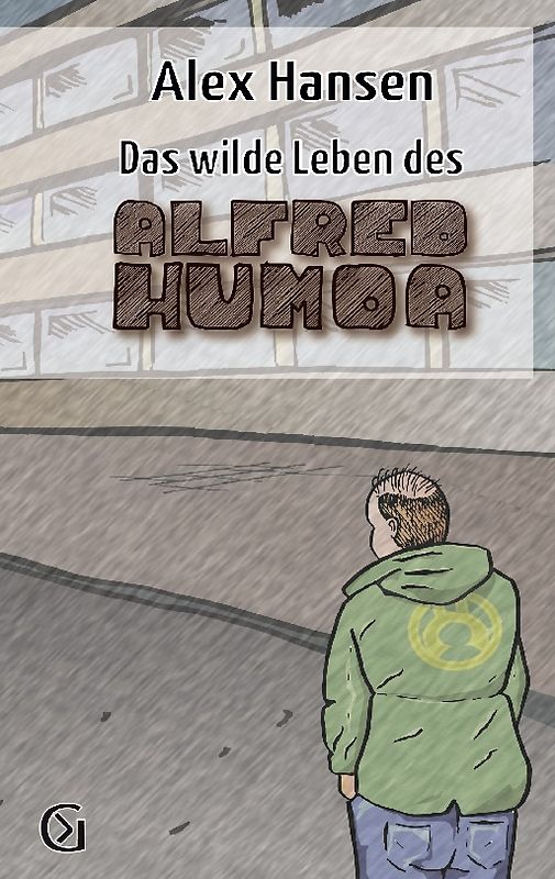 Das wilde Leben des Alfred Humoa
