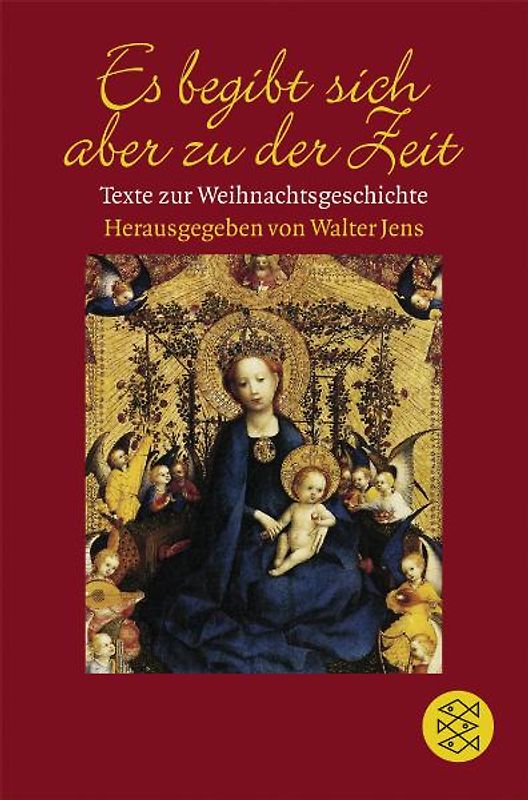 Es begibt sich aber zu der Zeit