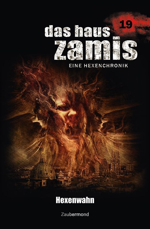 Das Haus Zamis 19 – Hexenwahn