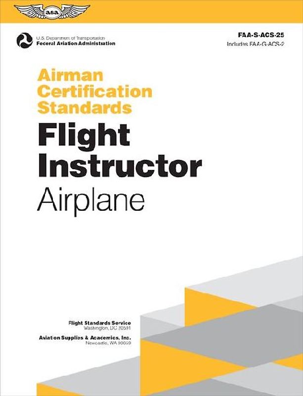 Airman Certification Standards: Flight Instructor - Airplane (2025)
